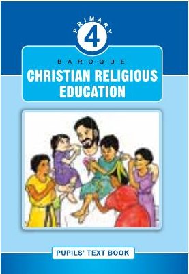Cover of Christian Religious Education Pupil's Text Book 4